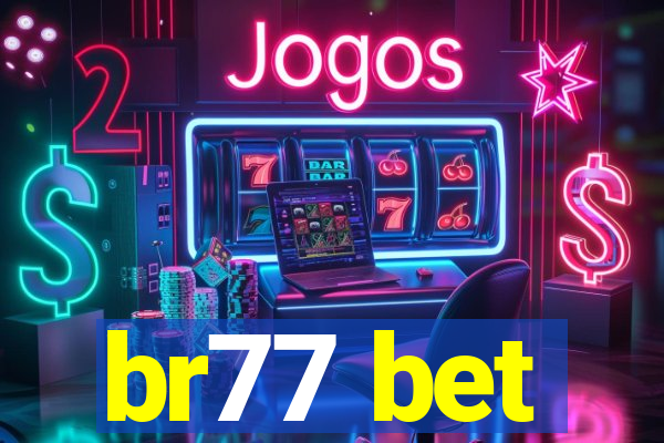 br77 bet